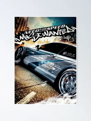 NFS Most Wanted\" Poster for Sale by Hunterwbrooke | Redbubble